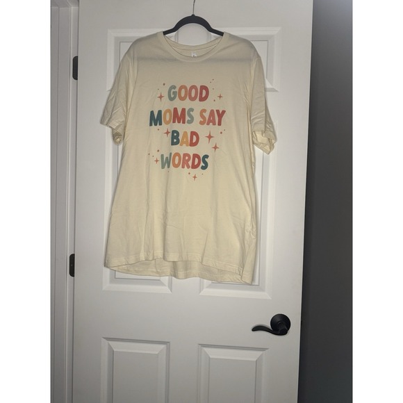 Bella + Canvas Tops - Bella Canvas Plus Size Graphic T Shirt 2xl Good Moms Say Bad Words
